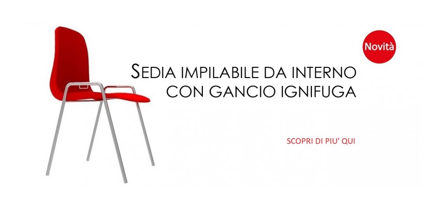 SEDIA IMPILABILE DA INTERNO CON GANCIO IGNIFUGA CL ASSE1